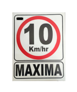 CARTEL "VELOCIDAD MÁXIMA 10 Km/hr"